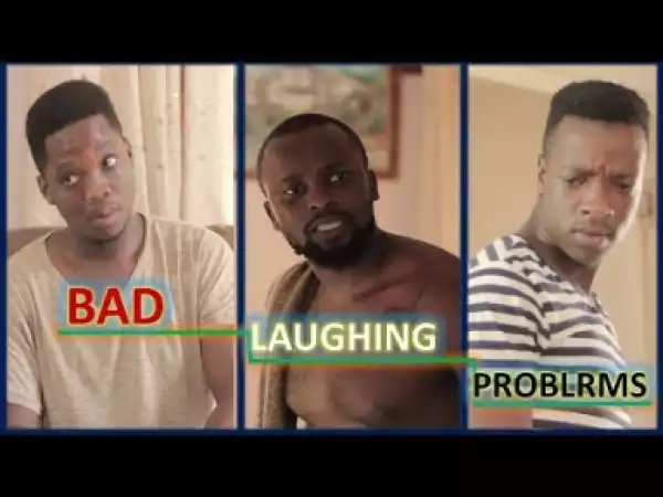 Video(Skit): MDM Sketch – That Friend That Has a Laughing Problem